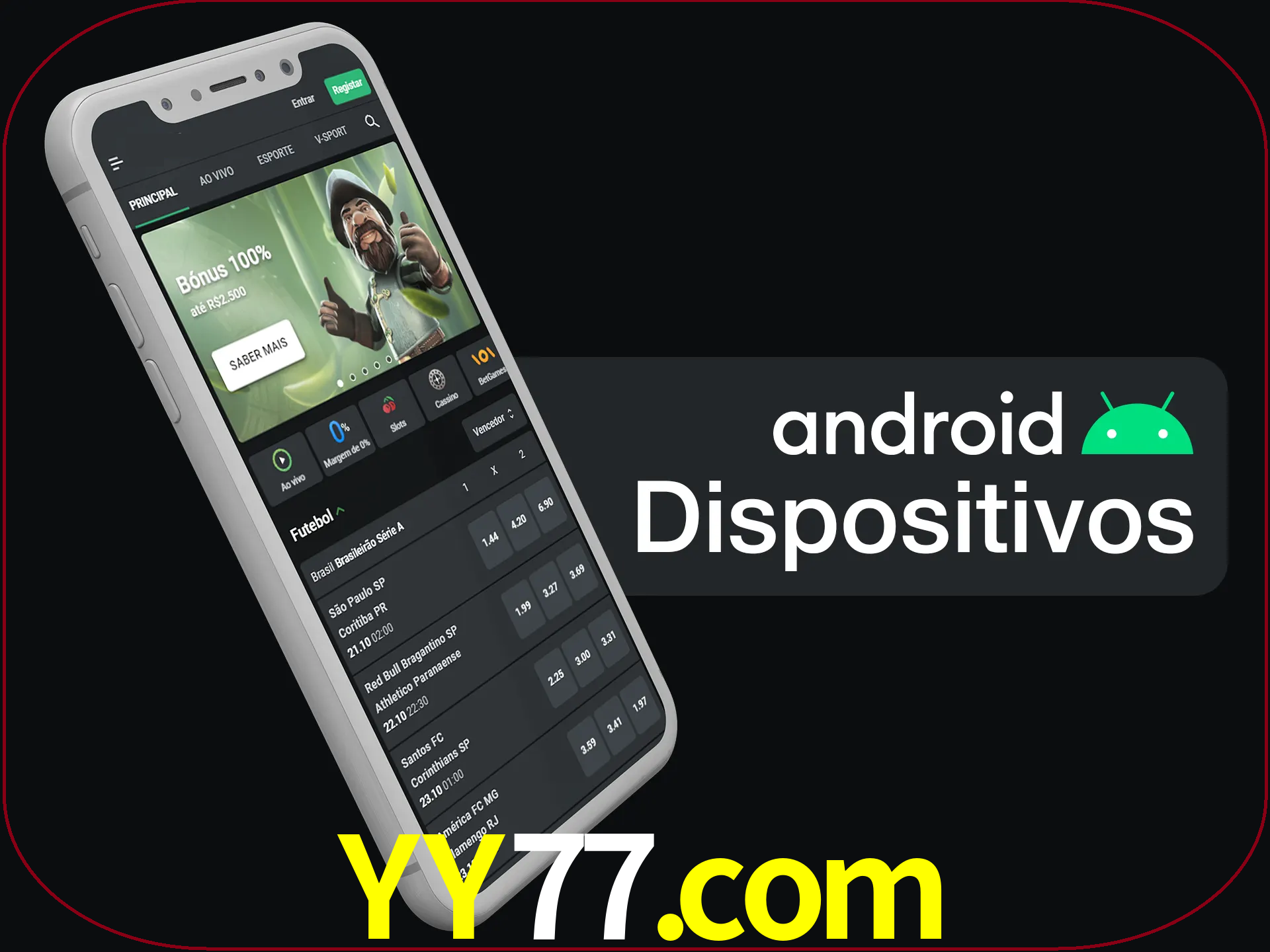 O aplicativo suporta a maioria de todos os dispositivos Android.