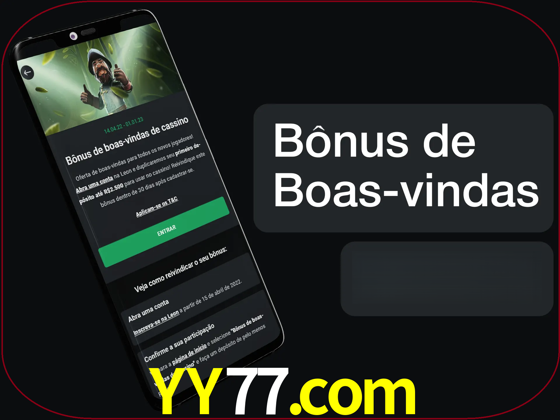 Não se esqueça de usar o bônus de boas-vindas.